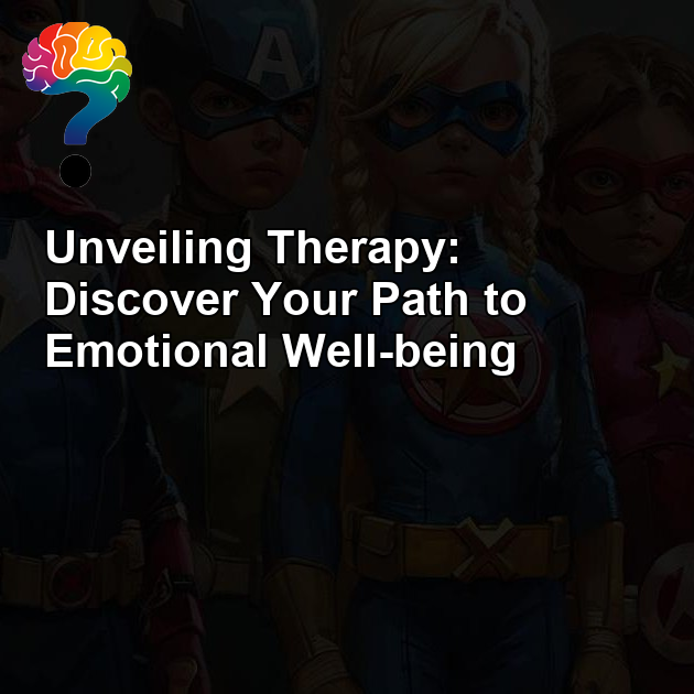 Therapy (types and what to expect)